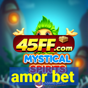 amor bet